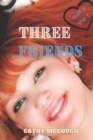 Image for Three Friends Wait 4 the 1