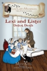 Image for Lexi and Lister : Defeat Death