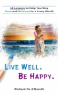 Image for Live Well. Be Happy.