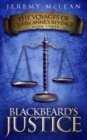 Image for Blackbeard&#39;s Justice : Book 3 of: The Voyages of Queen Anne&#39;s Revenge