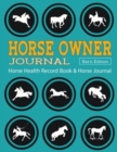 Image for Horse Health Record Book &amp; Horse Journal [Barn Edition] : Horse Owner Journal: A Practical Horse Book for Recording Horse Riding / Racing / Shows / Mare Breeding, Horse Health Care, Planning and More!