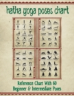 Image for Hatha Yoga Poses Chart : 60 Common Yoga Poses and Their Names - A Reference Guide to Yoga Asanas (Postures) 8.5 x 11&quot; Full-Color 4-Panel Pamphlet
