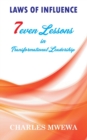 Image for Laws of Influence : 7even Lessons in Transformational Leadership