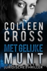 Image for Met Gelijke Munt: thriller.