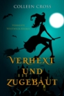 Image for Verhext und zugebaut