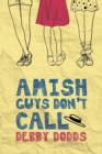 Image for Amish Guys Don&#39;t Call
