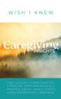 Image for Caregiving Insights: Lessons Learned