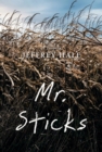 Image for Mr. Sticks