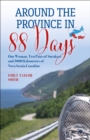 Image for Around the Province in 88 Days: One Woman, Two Pairs of Sneakers and 3000 Kilometers of Nova Scotia Coastline