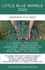 Image for Little Blue Marble 2020: Greener Futures