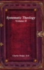 Image for Systematic Theology Volume II