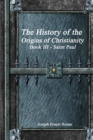 Image for The History of the Origins of Christianity