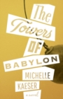 Image for The Towers of Babylon