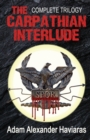 Image for The Carpathian Interlude : The Complete Trilogy