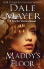 Image for Maddy&#39;s Floor : A Psychic Visions Novel