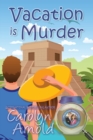 Image for Vacation is Murder