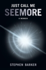Image for Just Call Me SEEMORE