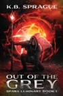 Image for Out of the Grey