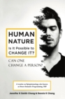 Image for Human Nature: Is It Possible to Change It?