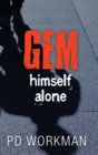 Image for Gem Himself Alone