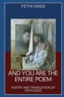 Image for And You Are The Entire Poem