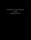 Image for Positive Mandate for Humanity