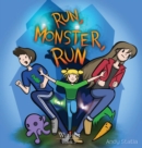 Image for Run, Monster, Run