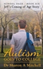 Image for Autism Goes to College