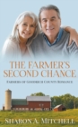 Image for The Farmer&#39;s Second Chance - A Later-in-Life Romance