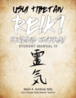 Image for Usui Tibetan Reiki Healing Energy Master / Teacher Student Manual