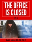 Image for The Office is Closed V3.0