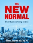 Image for The New Normal Small Business Going on Line