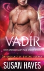 Image for Vadir : Star-Crossed Alien Mail Order Brides (Intergalactic Dating Agency)