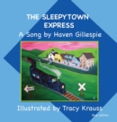 Image for The Sleepytown Express A Song by Haven Gillespie : Blue Edition