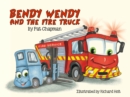 Image for Bendy Wendy &amp; the Fire Truck