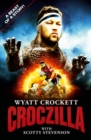 Image for Croczilla  : the Wyatt Crockett story