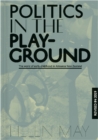 Image for Politics in the Playground