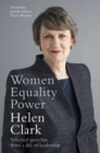 Image for Women, equality, power  : selected speeches from a life of leadership