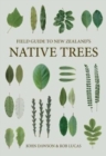 Image for Field Guide to New Zealand Native Trees