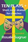 Image for Ten Plays + : Short, easy dramas for churches