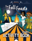 Image for The Fall Feasts Beginners Activity book