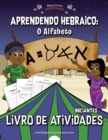 Image for Aprendendo Hebraico : O Alfabeto: Livro de atividades para iniciantes