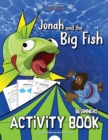 Image for Jonah and the Big Fish Activity Book