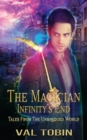 Image for The Magician : Infinity&#39;s End