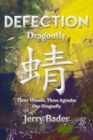Image for Defection : Dragonfly