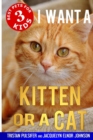 Image for I Want a Kitten or a Cat