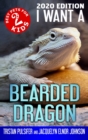 Image for I Want A Bearded Dragon : Book 2