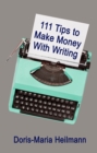 Image for 111 Tips To Make Money With Writing