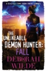Image for The Unlikeable Demon Hunter: Fall