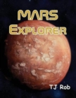 Image for Mars Explorer : (Age 6 and Above)